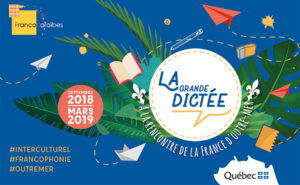 Basé sur la pratique du français, « La Grande Dictée » a été conçu comme un projet choral avec la volonté d’être accessible à tous : québécois, de toutes origines, et toutes générations confondues, invités à participer à ce grand élan autour de la langue française !