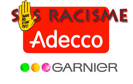 Adecco et Garnier se voit imposer un amende de 30 000 Euro (43 000 $) en dommages et intérêts pour discrimination raciale
